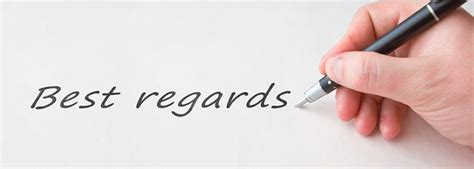 another term for best regards|Various best regards alternatives for email closing .